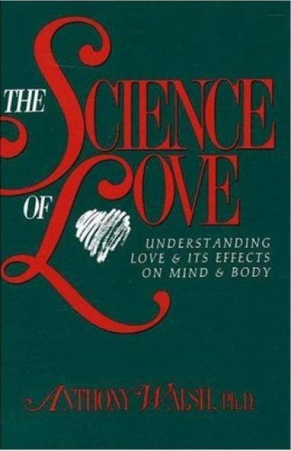 The Science Of Love, Paperback / softback Book