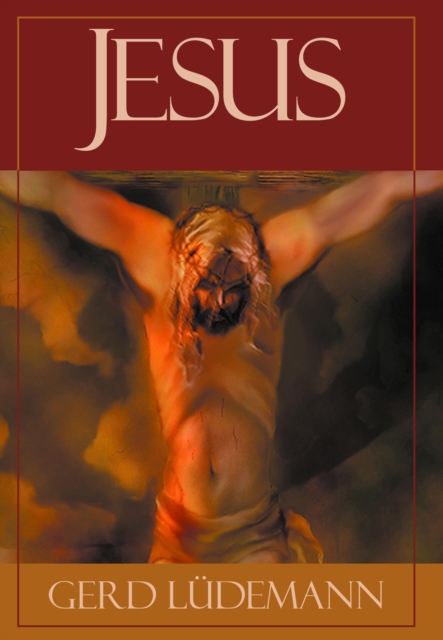 Jesus After 2000 Years : What He Really Said and Did, Hardback Book