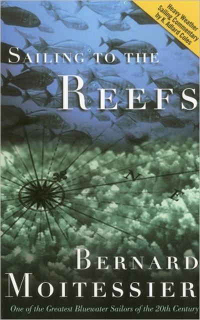 Sailing to the Reefs, Paperback / softback Book