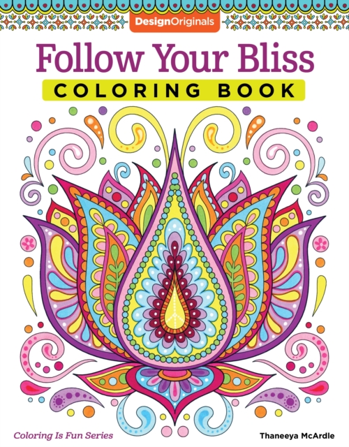 Follow Your Bliss Coloring Book, Paperback / softback Book