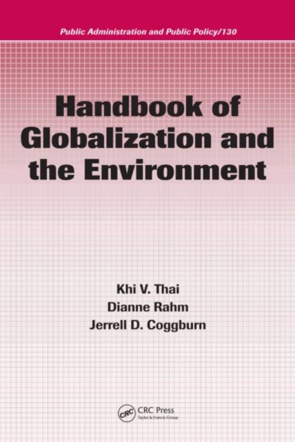 Handbook of Globalization and the Environment, Hardback Book
