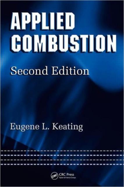 Applied Combustion, Hardback Book