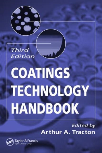 Coatings Technology Handbook, Hardback Book