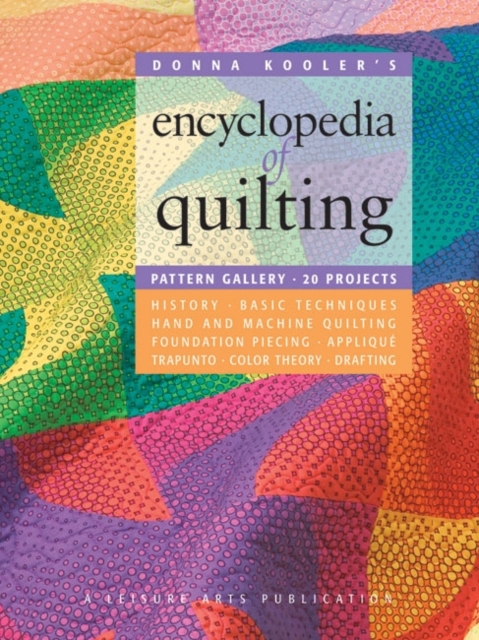 Donna Koolers Encyclopediaopedia of Quilting, Paperback / softback Book
