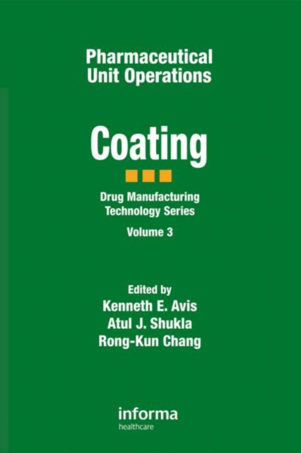 Pharmaceutical Unit Operations : Coating, Hardback Book