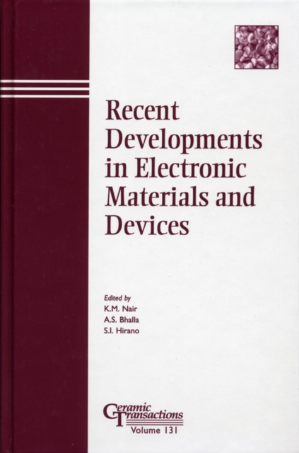 Recent Developments in Electronic Materials and Devices, Hardback Book