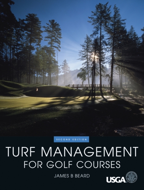 Turf Management for Golf Courses, Hardback Book