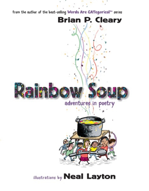Rainbow Soup : Adventures in Poetry, PDF eBook