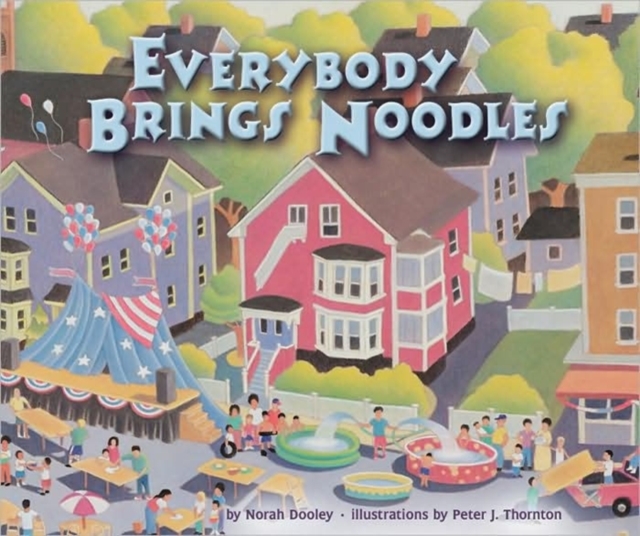 Everybody Brings Noodles, Paperback / softback Book
