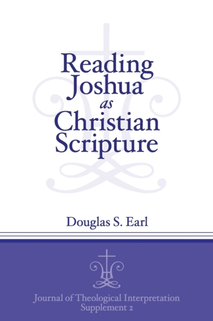 Reading Joshua as Christian Scripture, Paperback / softback Book