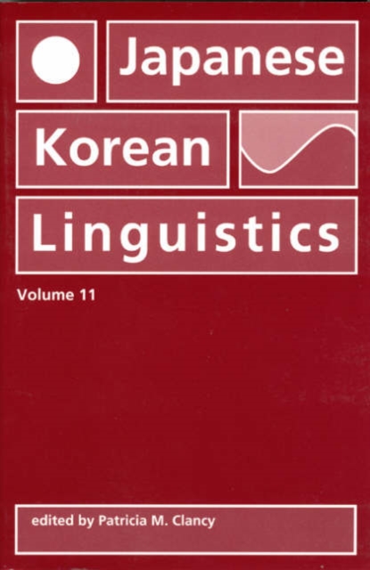 Japanese/Korean Linguistics, Volume 11, Paperback / softback Book