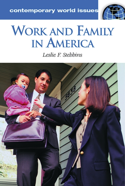 Work and Family in America : A Reference Handbook, PDF eBook