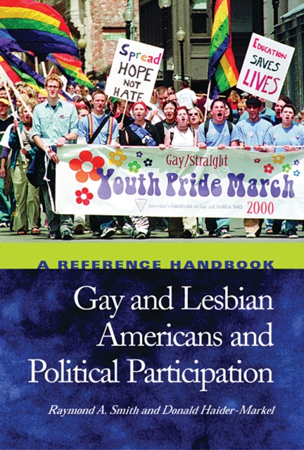 Gay and Lesbian Americans and Political Participation : A Reference Handbook, PDF eBook
