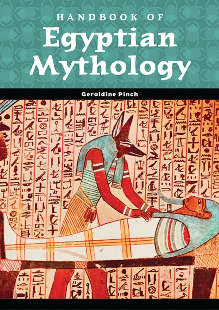 Handbook of Egyptian Mythology, PDF eBook