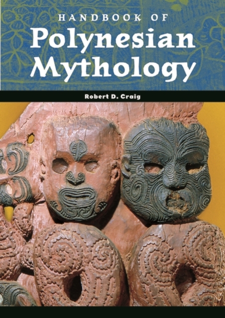 Handbook of Polynesian Mythology, Hardback Book