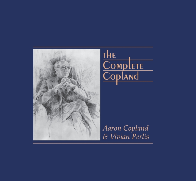 The Complete Copland, PDF eBook