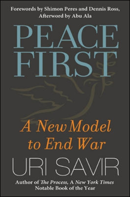 Peace First: A New Model to End War, Hardback Book