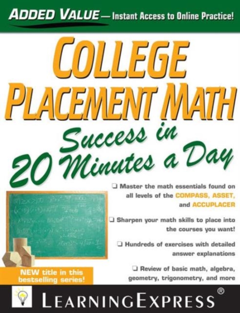 College Placement Math Success in 20 Minutes a Day, Paperback Book