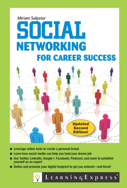 Social Networking for Career Success : Second Edition, EPUB eBook