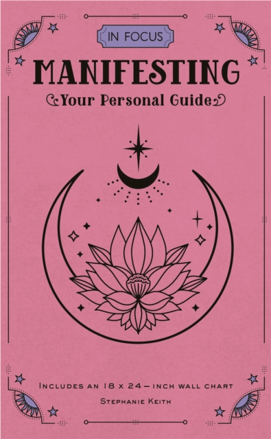 In Focus Manifesting : Your Personal Guide, Hardback Book