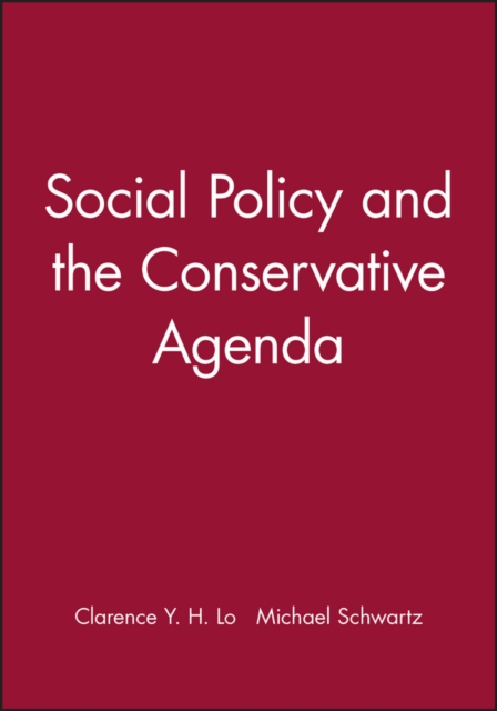 Social Policy and the Conservative Agenda, Paperback / softback Book