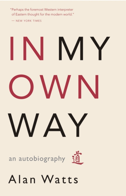 In My Own Way : An Autobiography, EPUB eBook