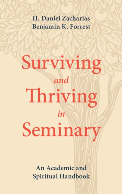 Surviving and Thriving in Seminary, Paperback / softback Book