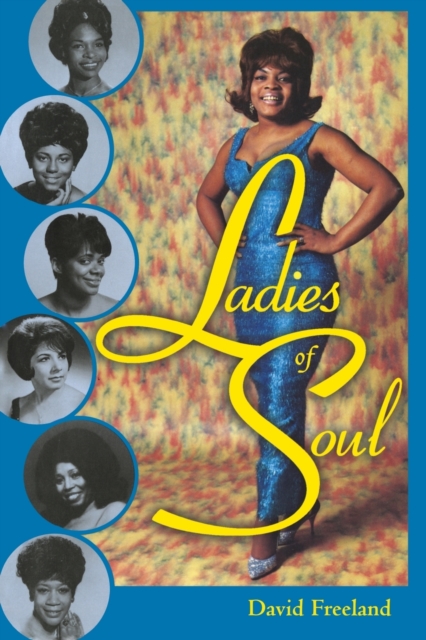 Ladies of Soul, Paperback / softback Book