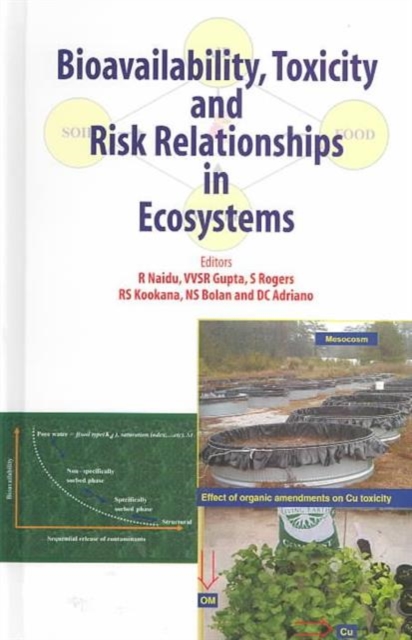 Bioavailability, Toxicity, and Risk Relationship in Ecosystems, Hardback Book