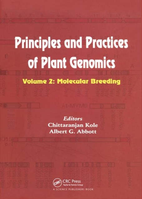 Principles and Practices of Plant Genomics, Vol. 2 : Molecular Breeding, Hardback Book
