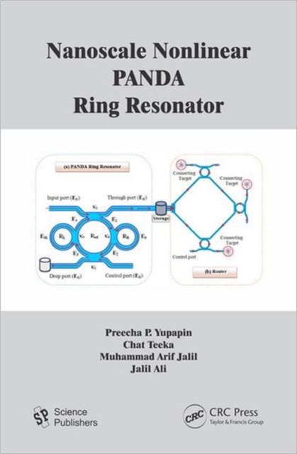 Nanoscale Nonlinear PANDA Ring Resonator, Hardback Book
