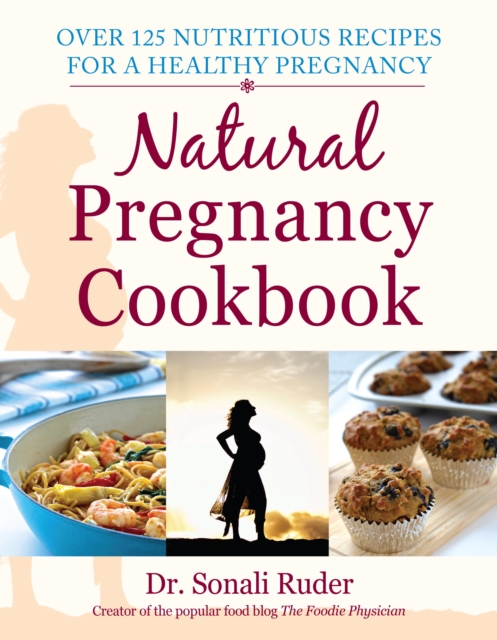 Natural Pregnancy Cookbook, EPUB eBook