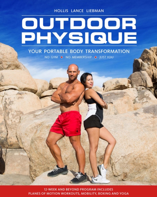 Outdoor Physique : Your Portable Body Transformation, Paperback / softback Book