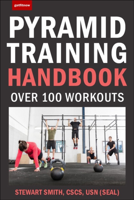 101 Best Pyramid Training Workouts : The Ultimate Challenge Workout Collection, Paperback / softback Book