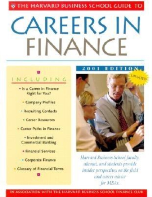 The Harvard Business School Guide to Careers in Finance 2001, Paperback / softback Book