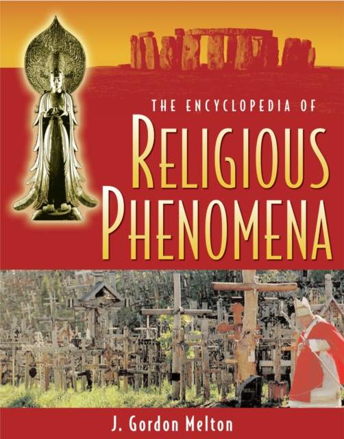 The Encyclopedia Of Religious Phenomena, Paperback / softback Book
