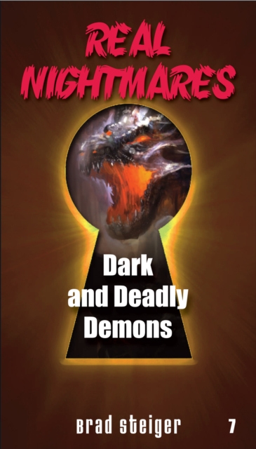 Real Nightmares (Book 7) : Dark and Deadly Demons, PDF eBook