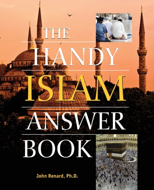 The Handy Islam Answer Book, Paperback / softback Book