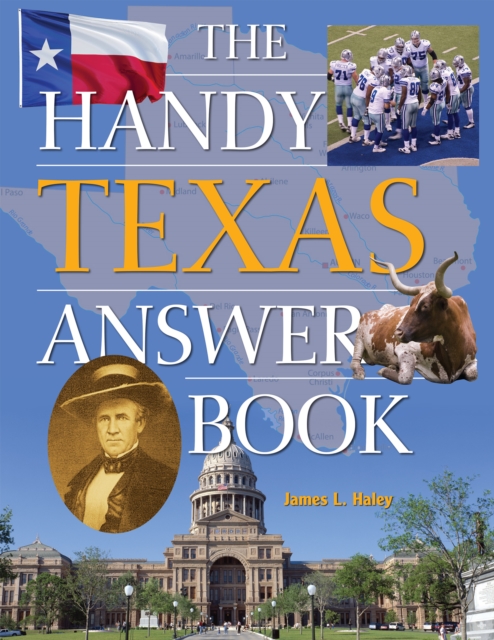 The Handy Texas Answer Book, EPUB eBook