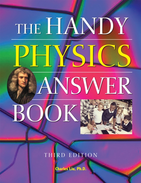 The Handy Physics Answer Book, Hardback Book