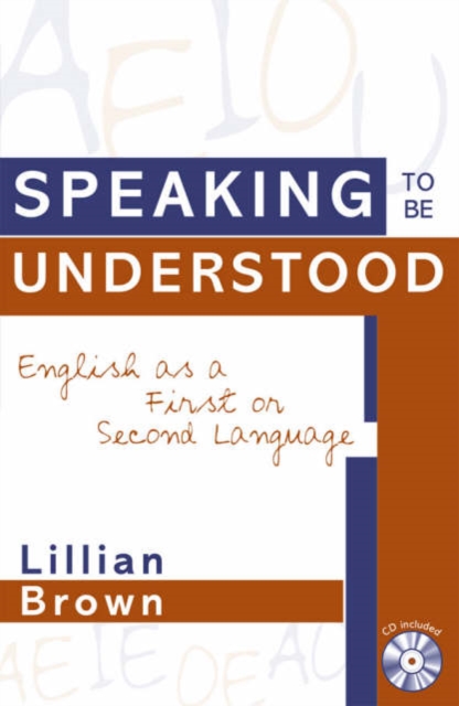 Speaking to be Understood : English as a First or Second Language, Mixed media product Book