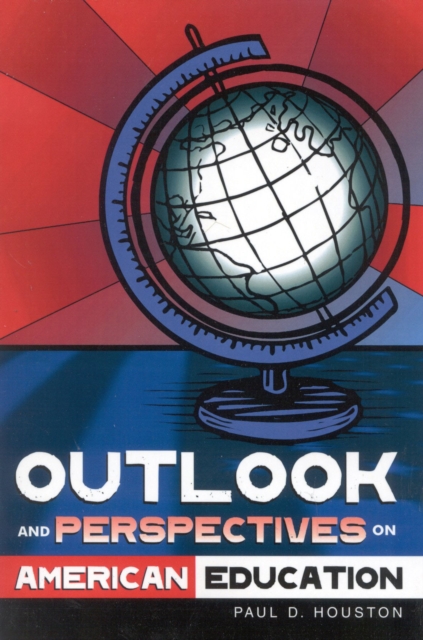 Outlook and Perspectives on American Education, Paperback / softback Book