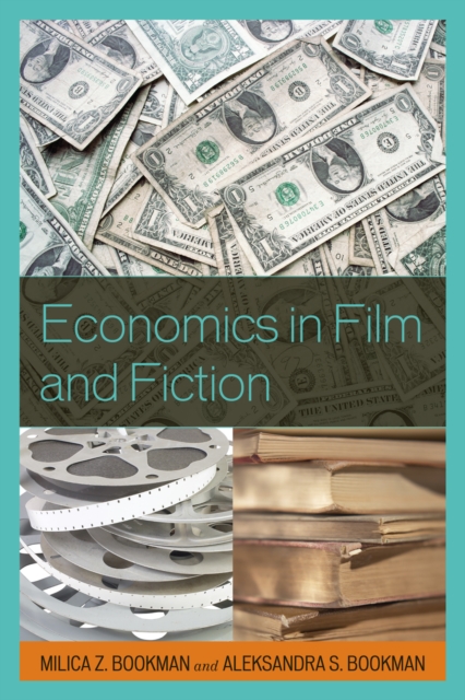 Economics in Film and Fiction, Hardback Book