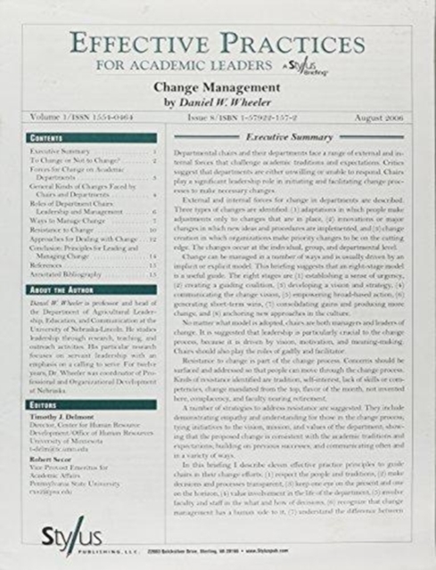 Effective Practices for Academic Leaders, Volume 1 Issue 8 : Change Management, Paperback / softback Book