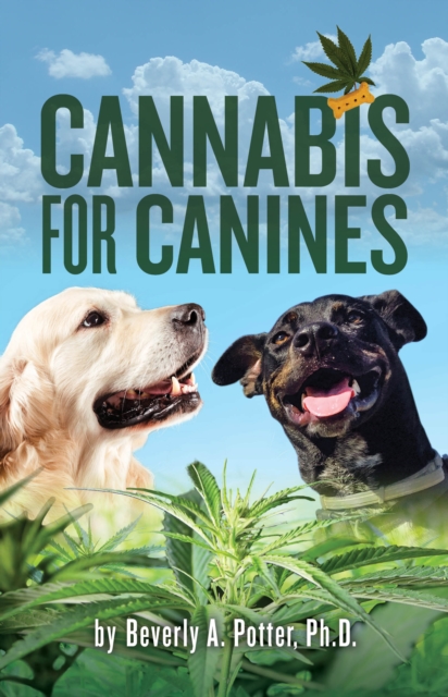Cannabis for Canines, Paperback / softback Book