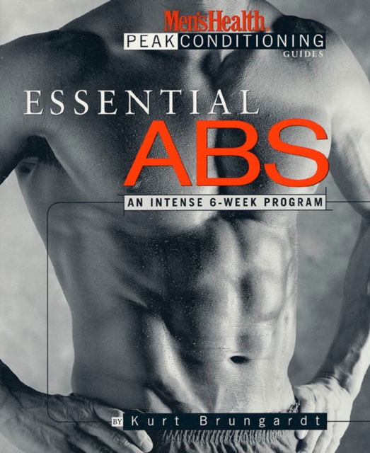 Essential Abs : An Intense 6-Week Program, Paperback / softback Book