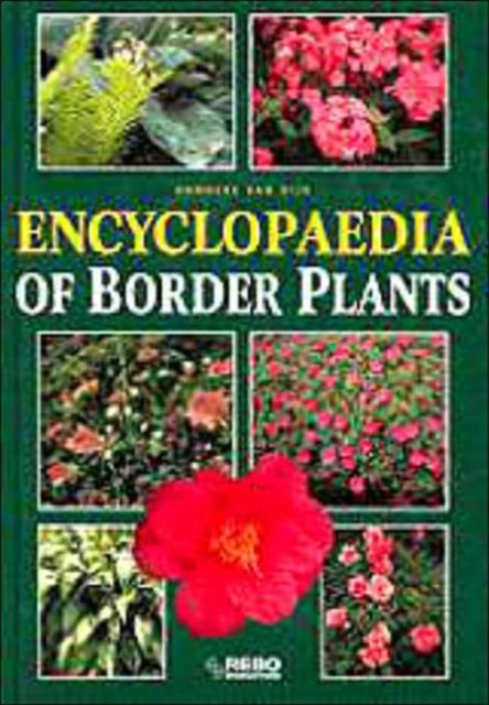 Encyclopedia of Border Plants, Hardback Book