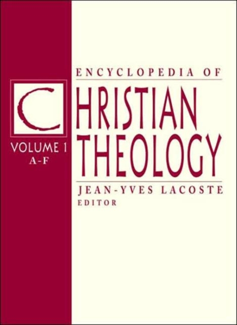 Encyclopedia of Christian Theology : 3-volume set, Multiple-component retail product Book
