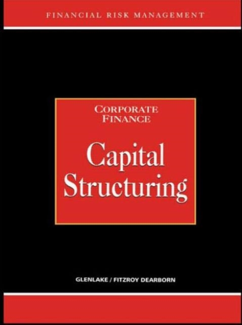 Capital Structuring, Hardback Book