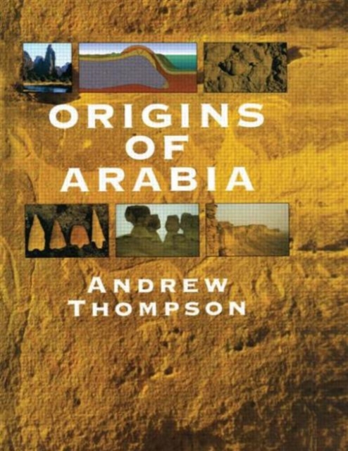 Origins of Arabia, Hardback Book